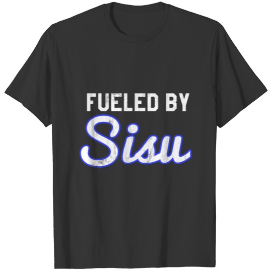 Fueled By Sisu Finnish Finland Tee T-shirt