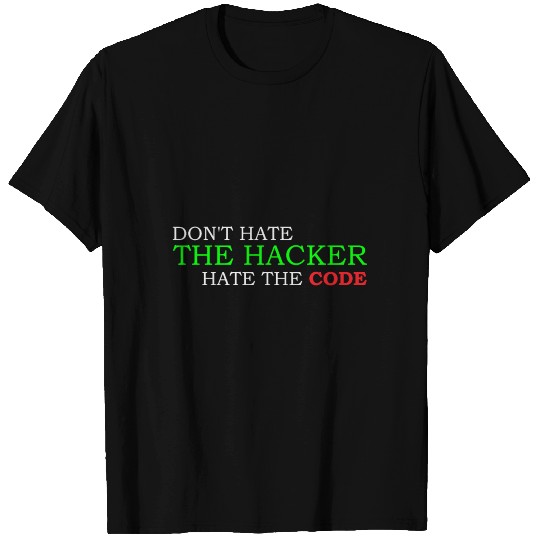 hacker programmer hax0r source code funny saying T Shirts
