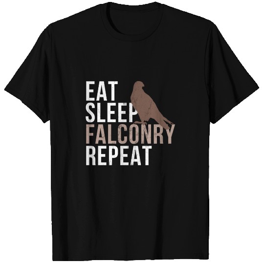 Falcon Trainer Eat Sleep Falconry Repeat T Shirts