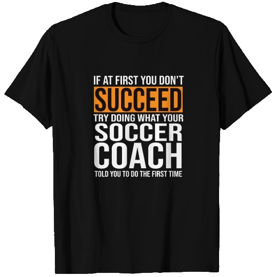 Funny Soccer Coach Sayings Gift T Shirts