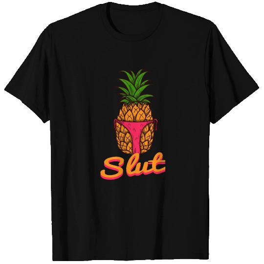 Pineapple Slut Fruit Slut String Tanga Gift T Shirts