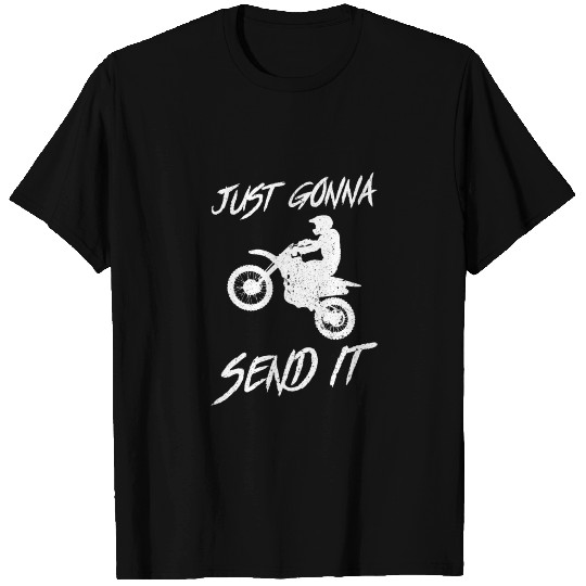 Just gonna send it T Shirts