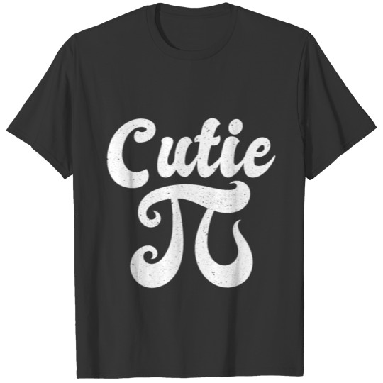 Cute Cutie Pie Funny Pi Day Math Nerd Science Gift T Shirts