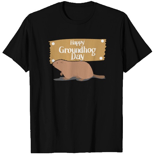 Groundhog Day Gift Idea T Shirts