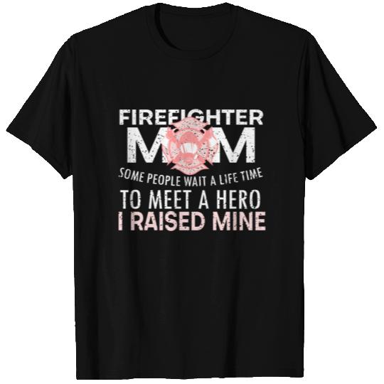 Firefighter Mom. - Gift T Shirts