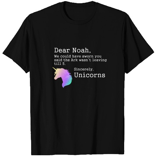 Dear Noah, Ark Leaving Unicorns Funny Christian T Shirts