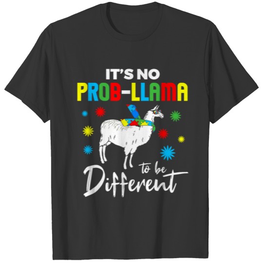 Autism Awareness Shirt It's No Prob-llama To Be Di T-shirt