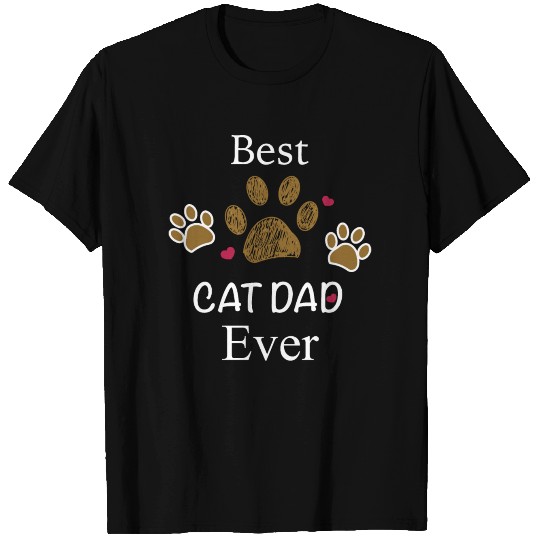 Best cat dad ever T Shirts