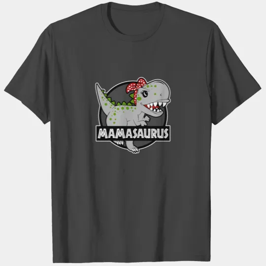 Dinosaur Mom Mamasaurus Gift T Shirts
