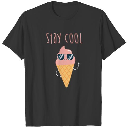 Ice Cream Cone Stay Cool Summer Treats Funny Gift T Shirts