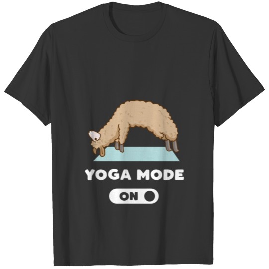 Yoga Mode On Sports Gift Idea Christmas Birthday T Shirts