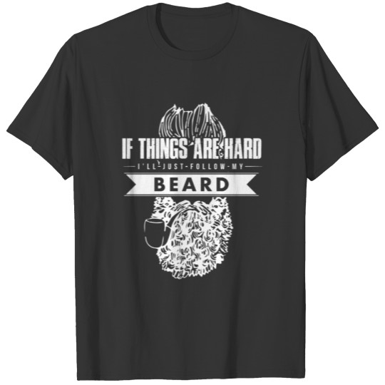 I love my Beard. T-shirt