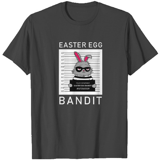 Cute Happy Easter Egg Bandit Easter Bunny T Shirts