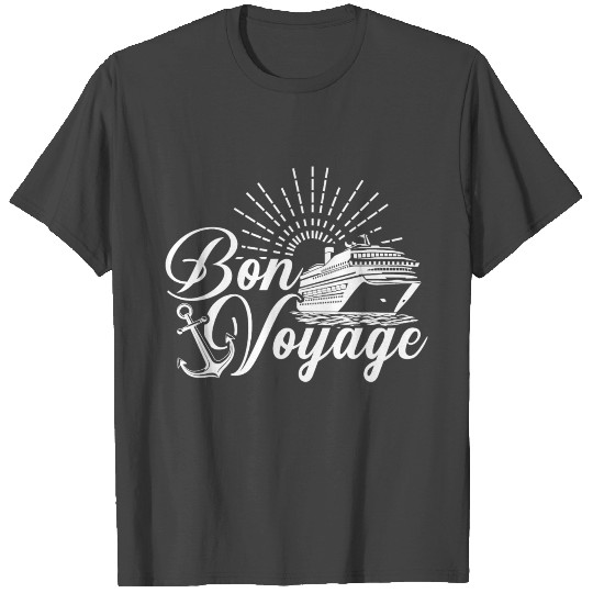 Bon voyage cruise ship Captain anchor World Travel T Shirts