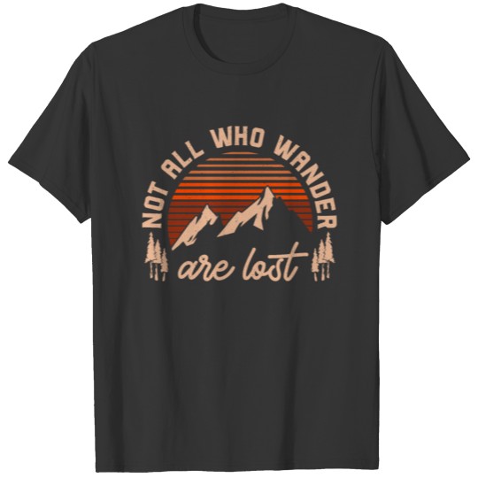 Not All Who Wander Are Lost Graphic Vintage T-shirt