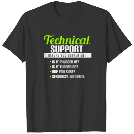 Technical Support Definition T-shirt