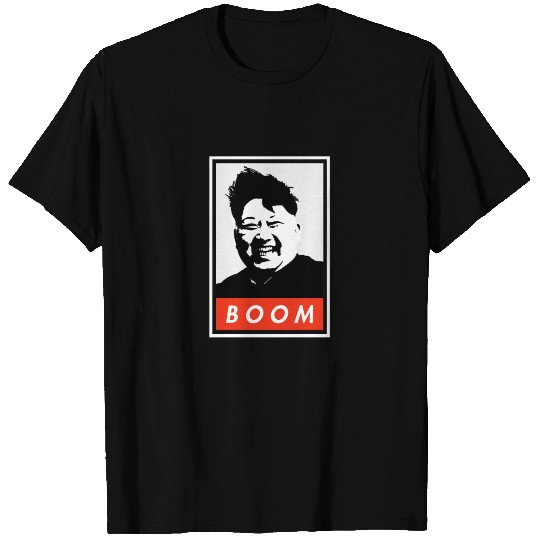 Kim Jong Un Boom T Shirts