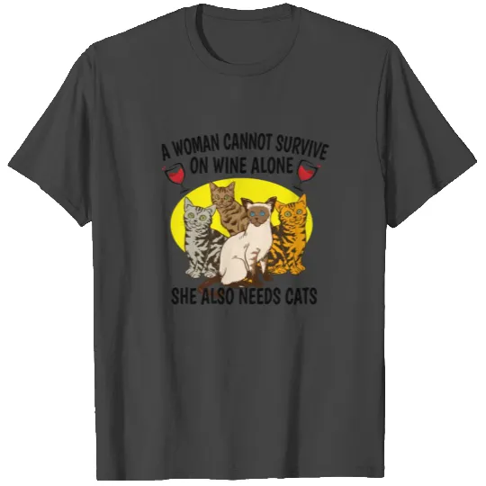 Wine Cat woman Cat Lady Cat mother gift T Shirts