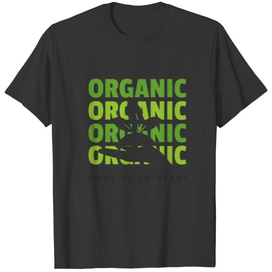 Organic Gardening - Light Edition T-shirt