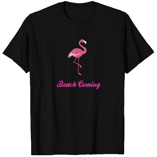 PINK BEACH COMING FLAMINGO T Shirts