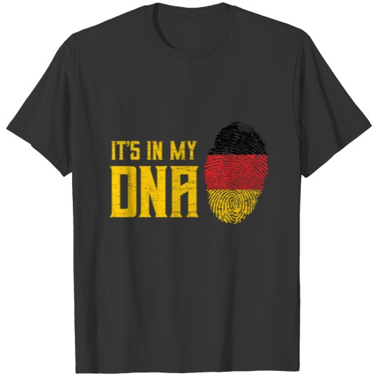 It's In My DNA Germany Country Giftidea T-shirt