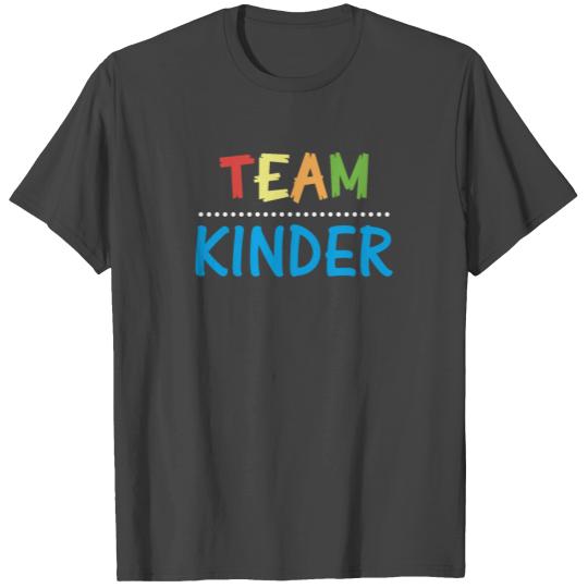 Team Kinder T Shirts Cute Back To School T Shirts