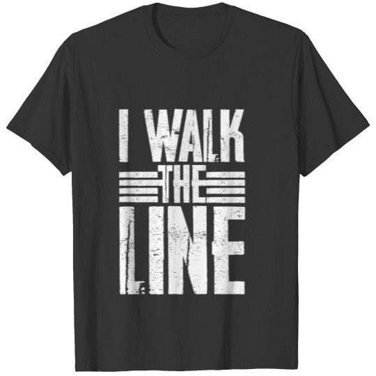 Song Lyrics I Walk The Line Music Fan Gift T-shirt