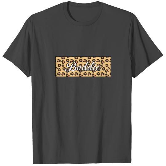 Baddie Bad girl Cute Beautiful leopard cheetah T Shirts