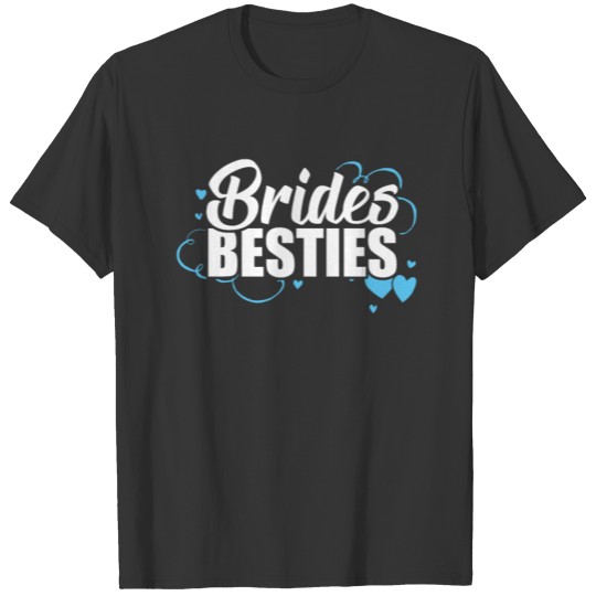 Cute Brides Besties Bachelorette Party Group T Shirts