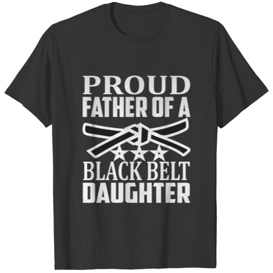 Karate Martial Arts Father Daughter Belt Gift T Shirts
