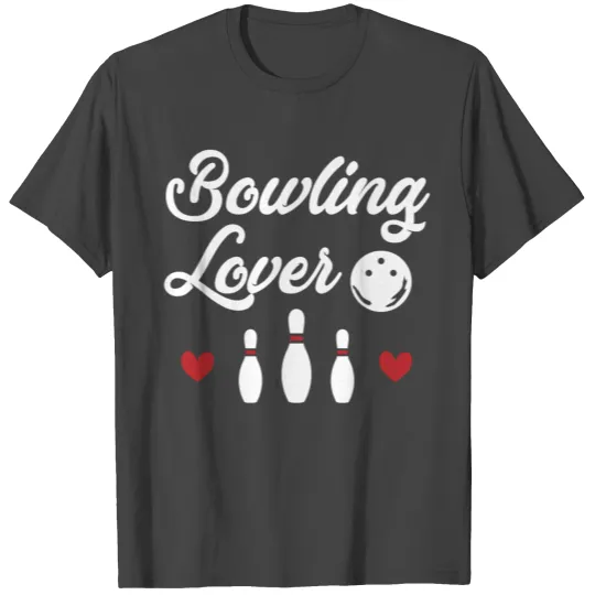 Bowling Team Bowler Pins Bowling Ball Skittles Spl T Shirts