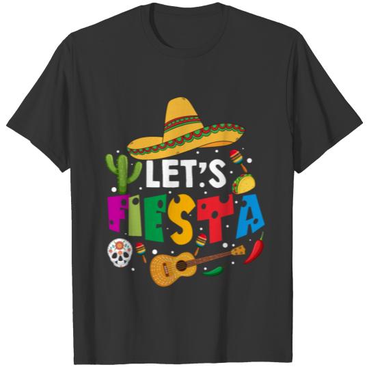 Let's Fiesta T Shirts Cinco De Mayo Mexican Party