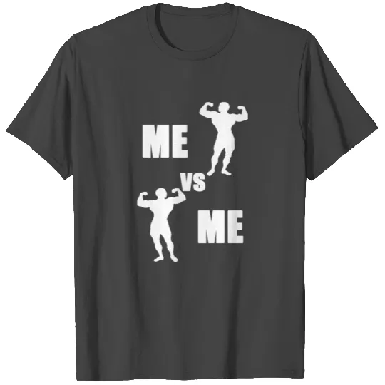Me vs Me T Shirts