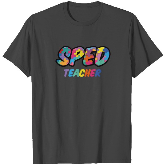 SPED Special Education Teacher educators gift T Shirts
