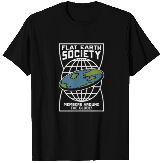 flat earth merchandise T Shirts