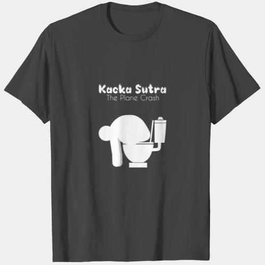 Kacka Sutra | Plane Crash Funny Toilet Humor Poop T Shirts