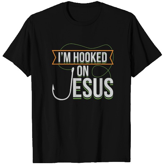 Funny Jesus I'm Hooked Quote Meme Chistian Gift T Shirts