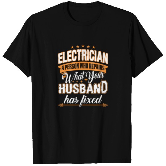 Electrician Repair power line T Shirts