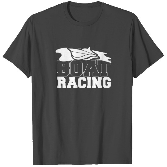 Race Boat Powerboat Speedboat Raceboat Ship Crew T Shirts