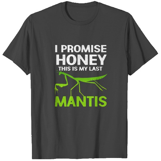 Praying Mantis Entomology Zoology Insect Bug Gift T Shirts