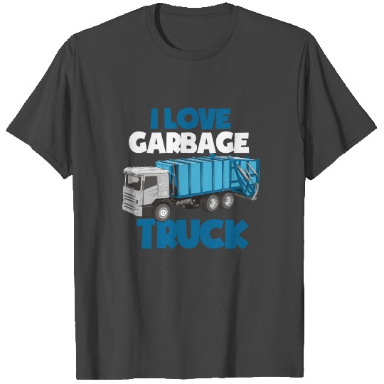 I Love Garbage Truck T Shirts