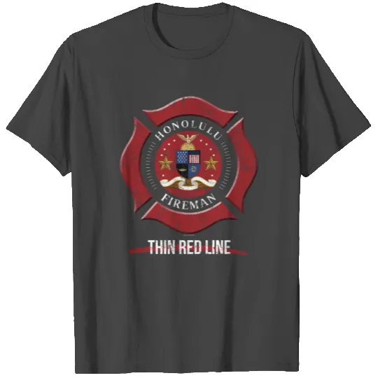 Honolulu Firefighter Firefighter Gifts Hawaii T Shirts