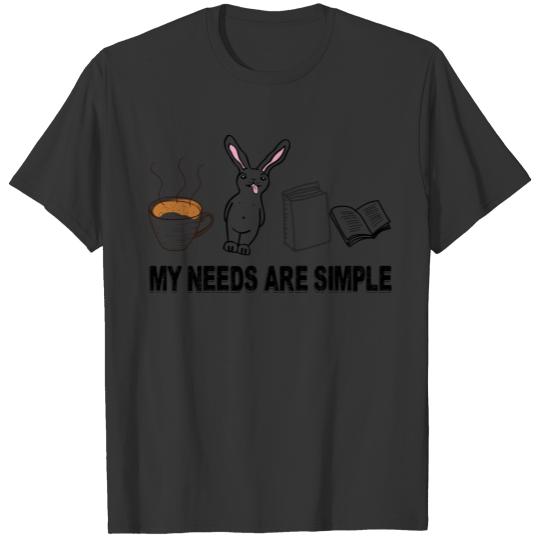 Funny Rabbit product My Needs Coffee and Book T-shirt