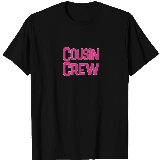 Matching Family Cousin Crew T Shirts