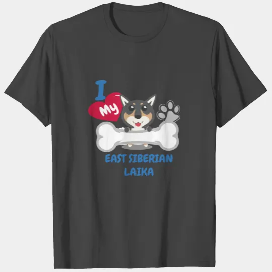 EAST SIBERIAN LAIKA DOG LOVER T Shirts