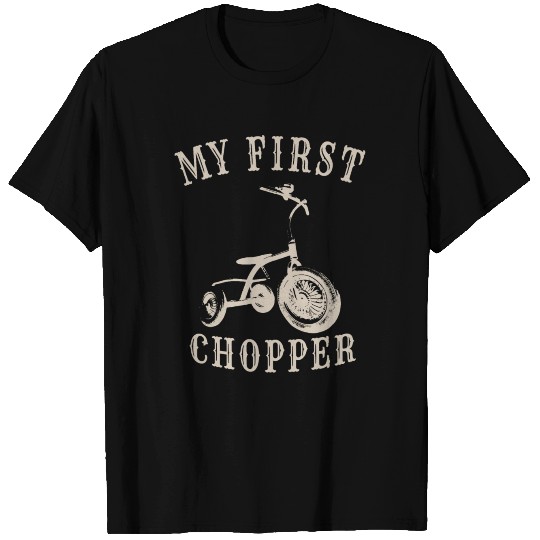 My First Chopper T Shirts