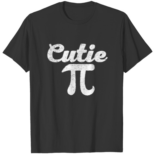 Cutie Pi Day Math Geek Lover Nerd Gift T Shirts