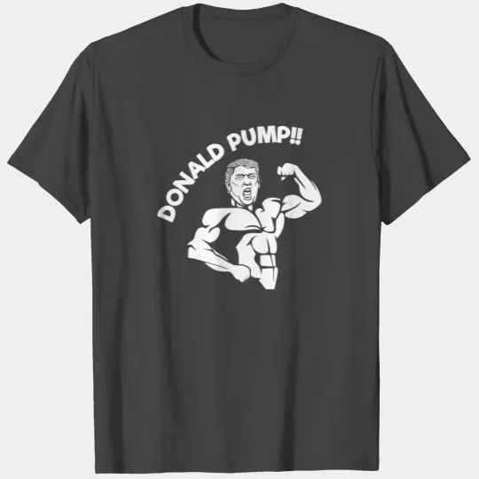 Donald pump T Shirts