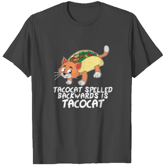 Taco Cat Tacocat Lovers Kitty Funny Cute Gift T Shirts