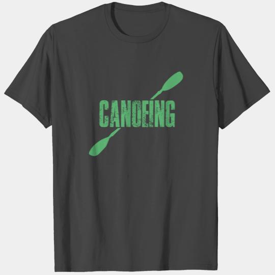 Canoeist Canoe Canoesports Canoeing Team T Shirts